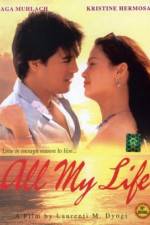 Watch All My Life M4ufreemovies