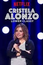 Watch Cristela Alonzo: Lower Classy M4ufreemovies