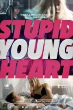 Watch Stupid Young Heart M4ufreemovies