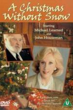 Watch A Christmas Without Snow M4ufreemovies