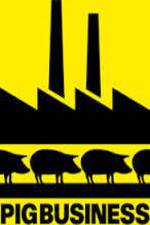 Watch Pig Business M4ufreemovies