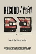 Watch Record/Play (Short 2012) M4ufreemovies