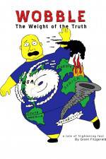 Watch Wobble: The Weight of the Truth M4ufreemovies