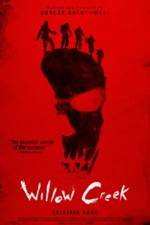 Watch Willow Creek M4ufreemovies
