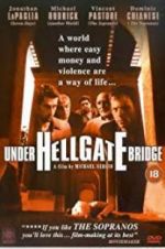 Watch Under Hellgate Bridge M4ufreemovies