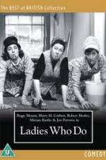 Watch Ladies Who Do M4ufreemovies