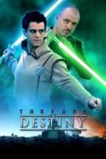 Watch Threads of Destiny M4ufreemovies