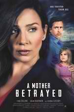 Watch A Mother Betrayed M4ufreemovies