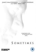 Watch Sometimes (Short 2011) M4ufreemovies