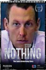 Watch Stop at Nothing: The Lance Armstrong Story M4ufreemovies