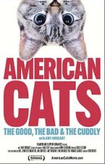 Watch American Cats: The Good, the Bad, and the Cuddly M4ufreemovies