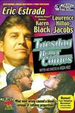 Watch Tuesday Never Comes M4ufreemovies