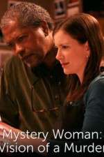 Watch Mystery Woman: Vision of a Murder M4ufreemovies