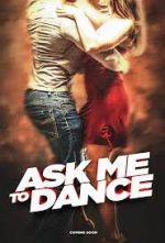 Watch Ask Me to Dance M4ufreemovies