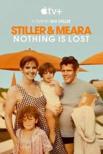 Watch Stiller & Meara: Nothing Is Lost M4ufreemovies