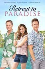 Watch Retreat to Paradise M4ufreemovies
