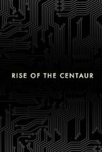Watch Rise of the Centaur M4ufreemovies