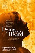 Watch Dying to Be Heard M4ufreemovies