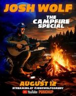 Watch Josh Wolf: The Campfire Special (TV Special 2025) M4ufreemovies