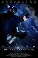 Watch Batman: The Shattered Cowl (Short 2016) M4ufreemovies