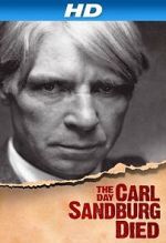 Watch The Day Carl Sandburg Died M4ufreemovies