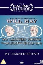 Watch My Learned Friend M4ufreemovies