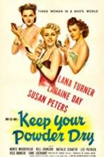 Watch Keep Your Powder Dry M4ufreemovies