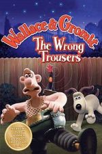 Watch The Wrong Trousers M4ufreemovies