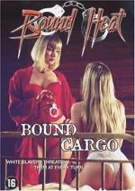 Watch Bound Cargo M4ufreemovies