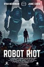 Watch Robot Riot M4ufreemovies