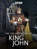 Watch The Life and Death of King John M4ufreemovies