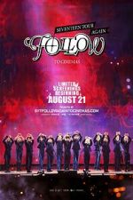 Watch Seventeen Tour 'Follow' Again to Cinemas M4ufreemovies