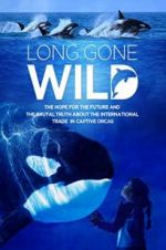 Watch Long Gone Wild M4ufreemovies