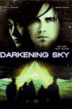 Watch Darkening Sky M4ufreemovies