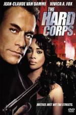 Watch The Hard Corps M4ufreemovies