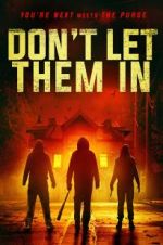 Watch Don\'t Let Them In M4ufreemovies