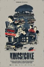 Watch Kings of Coke M4ufreemovies