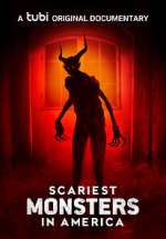 Watch Scariest Monsters in America M4ufreemovies