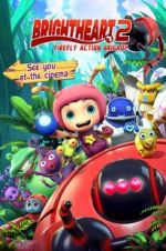Watch Brightheart 2: Firefly Action Brigade M4ufreemovies