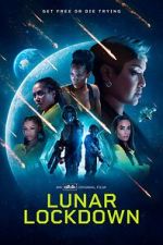 Watch Lunar Lockdown M4ufreemovies