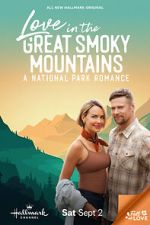 Watch Love in the Great Smoky Mountains: A National Park Romance M4ufreemovies