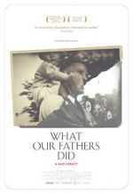 Watch What Our Fathers Did: A Nazi Legacy M4ufreemovies