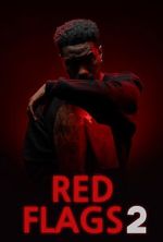 Watch Red Flags 2 M4ufreemovies