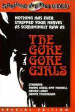 Watch The Gore Gore Girls M4ufreemovies