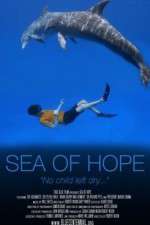 Watch Sea of Hope: America\'s Underwater Treasures M4ufreemovies