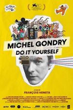 Watch Michel Gondry: Do it Yourself! M4ufreemovies