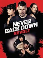 Watch Never Back Down: Revolt M4ufreemovies