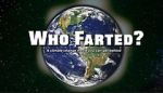 Watch Who Farted? M4ufreemovies