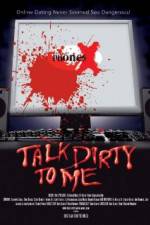 Watch Talk Dirty to Me M4ufreemovies