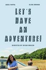 Watch Let\'s Have an Adventure M4ufreemovies